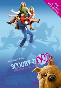 Plakat Filmu Scooby Doo 2: Potwory na gigancie (2004)